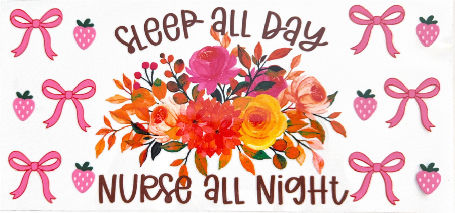 Sleep All Day, Nurse All Night