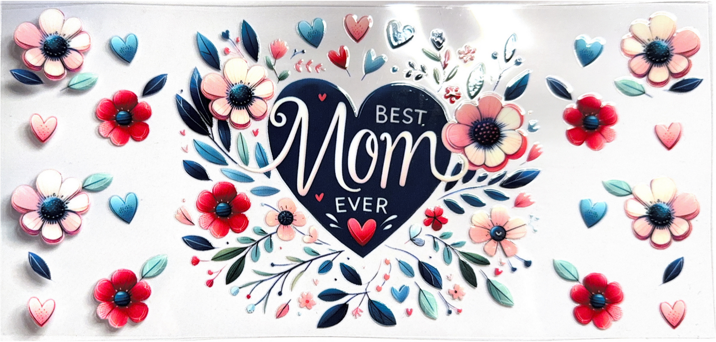 Best Ever Mom Floral Sticker Wrap