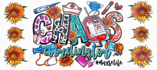 Chaos Coordinator Nurse Life