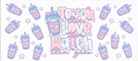 Teach Them, Love Them, Watch Them Grow Collection